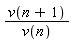 v(n+1)/v(n)