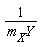 1/(m[X]*Y)