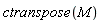 ctranspose(M)