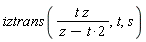 iztrans(t*z/(z-2*t), t, s)
