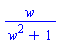 w/(w^2+1)