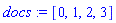 docs := [0, 1, 2, 3]