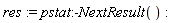 res := pstat:-NextResult()