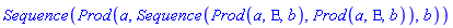 Sequence(Prod(a, Sequence(Prod(a, Epsilon, b), Prod(a, Epsilon, b)), b))