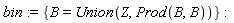 bin := {B = Union(Z, Prod(B, B))}