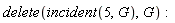 delete(incident(5, G), G)