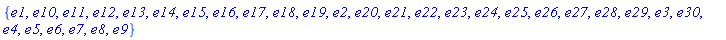 {e1, e10, e11, e12, e13, e14, e15, e16, e17, e18, e19, e2, e20, e21, e22, e23, e24, e25, e26, e27, e28, e29, e3, e30, e4, e5, e6, e7, e8, e9}