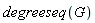 degreeseq(G)