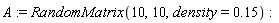 A := RandomMatrix(10, 10, density = .15)