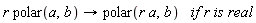 r polar(a,b)->polar(r a,b)   if r is real