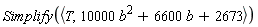 Simplify(`<,>`(T, 10000*b^2+6600*b+2673))