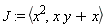 J := `<,>`(x^2, x*y+x)