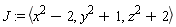 J := `<,>`(x^2-2, y^2+1, z^2+2)