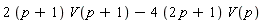 (2*(p+1))*V(p+1)-(4*(2*p+1))*V(p)