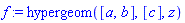 hypergeom([a, b], [c], z)