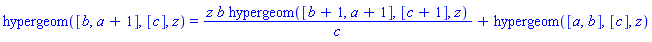hypergeom([b, a+1], [c], z) = z*b*hypergeom([b+1, a+1], [c+1], z)/c+hypergeom([a, b], [c], z)