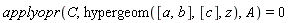 applyopr(C, hypergeom([a, b], [c], z), A) = 0
