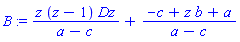 z*(z-1)*Dz/(a-c)+(-c+z*b+a)/(a-c)