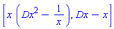 [x*(Dx^2-1/x), Dx-x]