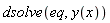 dsolve(eq, y(x))
