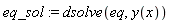 eq_sol := dsolve(eq, y(x))