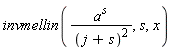 invmellin(a^s/(j+s)^2, s, x)