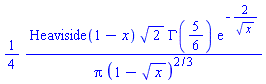(1/4)*Heaviside(1-x)*2^(1/2)*GAMMA(5/6)*exp(-2/x^(1/2))/(Pi*(1-x^(1/2))^(2/3))
