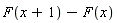 F(x+1)-F(x)