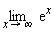 limit(exp(x), x = infinity)