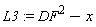 L3 := DF^2-x