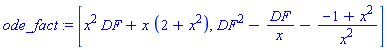 [x^2*DF+x*(2+x^2), DF^2-DF/x-(-1+x^2)/x^2]