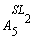 A[5]^SL[2]