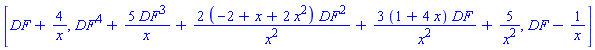 [DF+4/x, DF^4+5*DF^3/x+2*(-2+x+2*x^2)*DF^2/x^2+3*(1+4*x)*DF/x^2+5/x^2, DF-1/x]