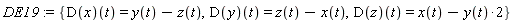 DE19 := {(D(x))(t) = y(t)-z(t), (D(y))(t) = z(t)-x(t), (D(z))(t) = x(t)-2*y(t)}
