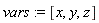 vars := [x, y, z]