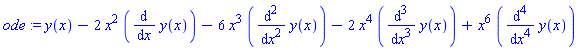 ode := y(x)-2*x^2*(diff(y(x), x))-6*x^3*(diff(y(x), `$`(x, 2)))-2*x^4*(diff(y(x), `$`(x, 3)))+x^6*(diff(y(x), `$`(x, 4)))