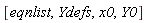 [eqnlist, Ydefs, x0, Y0]