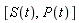[S(t), P(t)]