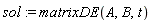 sol := matrixDE(A, B, t)