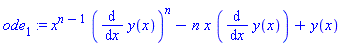 ode[1] := x^(n-1)*(diff(y(x), x))^n-n*x*(diff(y(x), x))+y(x)