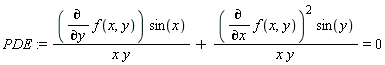 PDE := (diff(f(x, y), y))*sin(x)/(x*y)+(diff(f(x, y), x))^2*sin(y)/(x*y) = 0