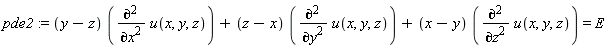 pde2 := (y-z)*(diff(u(x, y, z), x, x))+(z-x)*(diff(u(x, y, z), y, y))+(x-y)*(diff(u(x, y, z), z, z)) = E