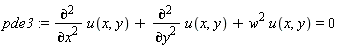 pde3 := diff(u(x, y), x, x)+diff(u(x, y), y, y)+w^2*u(x, y) = 0