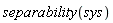separability(sys)