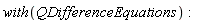 with(QDifferenceEquations)