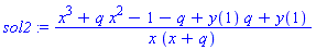sol2 := (x^3+q*x^2-1-q+y(1)*q+y(1))/(x*(x+q))