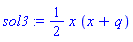 sol3 := (1/2)*x*(x+q)