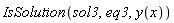 IsSolution(sol3, eq3, y(x))