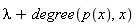 lambda+degree(p(x), x)