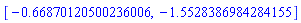 [-.66870120500236006, -1.5528386984284155]